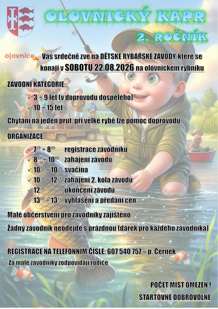 Vás srdečně zve na&nbsp;DĚTSKÉ RYBÁŘSKÉ ZÁVODY, které se&nbsp;konají v&nbsp;SOBOTU 22.08.2026 na&nbsp;olovnickém rybníku                     