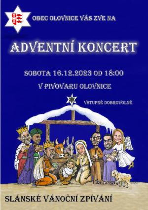 obec olovnice vás zve na  ADVENTNÍ KONCERT  SOBOTA 16.12.2023 OD 18:00   V PIVOVARu OLOVNICE  VSTUPNÉ DOBRO